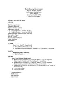 Butte County Commission Regular Meeting Agenda Commission Meeting Room 839 5th Avenue Belle Fourche, SDPhone: 