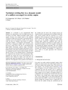 Exp Fluids[removed]:1748 DOI[removed]s00348[removed]y RESEARCH ARTICLE  Turbulent swirling flow in a dynamic model