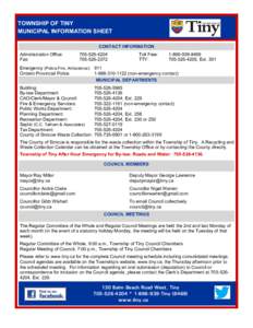 TOWNSHIP OF TINY MUNICIPAL INFORMATION SHEET CONTACT INFORMATION Administration Office: Fax:
