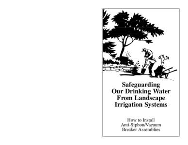 Safeguarding Our Drinking Water From Landscape Irrigation Systems  GLEND LE
