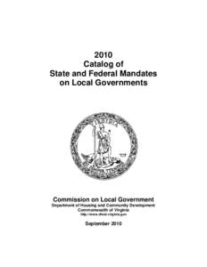 2010 Catalog of State and Federal Mandates on Local Governments  Commission on Local Government