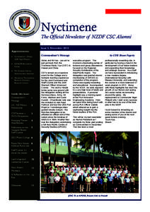 Nyctimene The Official Newsletter of NZDF CSC Alumni Issue 5, December 2012 Appointments:  Commandant (Desig) CDR Nigel Philpott