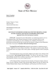 State of New Mexico John A. Sanchez Lieutenant Governor Contact: Vincent A. Torres[removed]