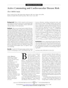 ORIGINAL INVESTIGATION  Active Commuting and Cardiovascular Disease Risk The CARDIA Study Penny Gordon-Larsen, PhD; Janne Boone-Heinonen, PhD; Steve Sidney, MD, MPH; Barbara Sternfeld, PhD; David R. Jacobs Jr, PhD; Cora 