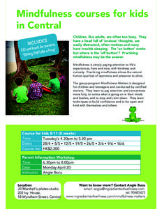 Mindfulness courses for kids in Central ES INCLUD arents  p