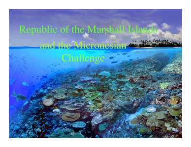 Republics / Likiep Atoll / Earth / Fisheries management / Political geography / Political philosophy / Freely associated states / Marshall Islands / Micronesia