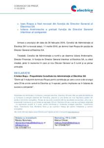 COMUNICAT DE PRESĂ   Ioan Roșca a fost revocat din funcția de Director General al Electrica SA  Iuliana Andronache a preluat funcția de Director General