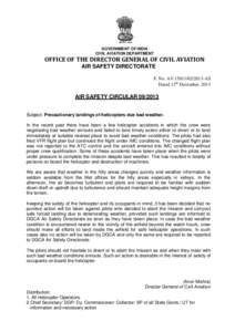 GOVERNMENT OF INDIA CIVIL AVIATION DEPARTMENT OFFICE OF THE DIRECTOR GENERAL OF CIVIL AVIATION AIR SAFETY DIRECTORATE F. No. AVAS
