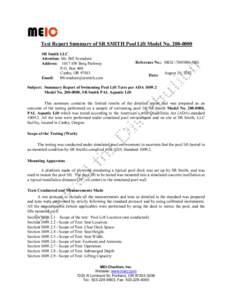 Test Report Summary of SR SMITH Pool Lift Model NoSR Smith LLC Attention: Mr. Bill Svendsen Address: 1017 SW Berg Parkway P.O. Box 400 Canby, OR 97013