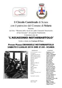 Il Circolo Castelreal Castelreale di Sciara con il patrocino del Comune omune di Sciara S Presenta: