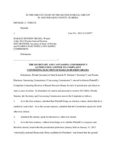 IN THE CIRCUIT COURT OF THE SECOND JUDICIAL CIRCUIT IN AND FOR LEON COUNTY, FLORIDA MICHAEL C. VOELTZ, Plaintiff, v.