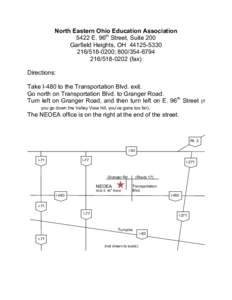 North Eastern Ohio Education Association 5422 E. 96th Street, Suite 200 Garfield Heights, OH[removed][removed]; [removed][removed]fax) Directions: