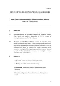 CDN0190  OFFICE OF THE TELECOMMUNICATIONS AUTHORITY Report on the competition impact of the acquisition of shares in PCCW by China Netcom