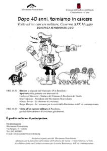 Movimento Nonviolento  Comune di Peschiera del Garda Città turistica e d’arte  Dopo 40 anni, torniamo in carcere