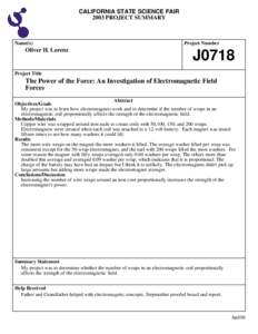 CALIFORNIA STATE SCIENCE FAIR 2003 PROJECT SUMMARY Name(s)  Oliver H. Lorenz