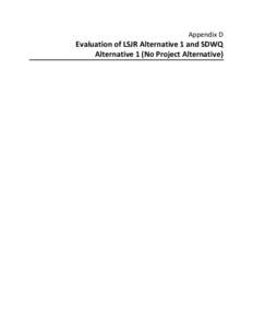 Microsoft Word - AdminDraft_App_D_Evaluation of LSJR Alt 1 and SDWQ Alt 1 (No Project)