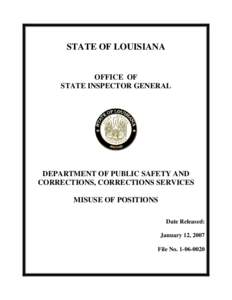 STATE OF LOUISIANA  OFFICE OF STATE INSPECTOR GENERAL  DEPARTMENT OF PUBLIC SAFETY AND