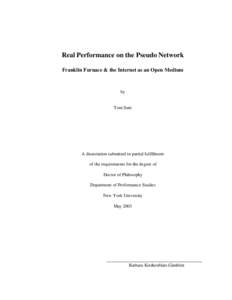 Real Performance on the Pseudo Network Franklin Furnace & the Internet as an Open Medium by  Toni Sant