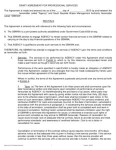 DRAFT AGREEMENT FOR PROFESSIONAL SERVICES This Agreement is made and entered into as of the _____ day of ____________, 2015 by and between the ____________hereinafter called 