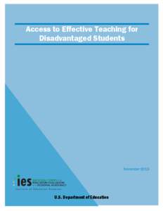 Access to Effective Teaching for Disadvantaged Students