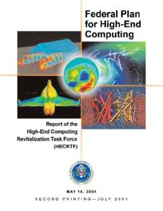 TABLE OF CONTENTS  Executive Summary ......................................................................................................................iii 1. High-End Computing: A Strategic Tool For Science and Tec