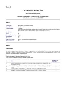 Form 2B  City University of Hong Kong Information on a Course offered by Department of Architecture and Civil Engineering with effect from Semester A in[removed]