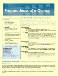 Preparedness at a Glance January 10, 2014 On the RADAR: Upcoming Deliverables  Inside This Issue: