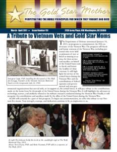 March - April 2011 H Issue Number[removed]Leroy Place, NW, Washington, DC[removed]A Tribute to Vietnam Vets and Gold Star Moms T