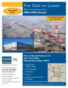 For Sale or Lease AVAILABLE NOW New Construction Office/Warehouse