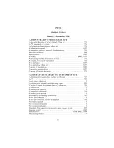 INDEX (Subject Matter) January - December 2006 ADMINISTRATIVE PROCEDURES ACT Alternate theories of relief, timely filing of. . . . . . . . . . . . . . . . . . 776 APA standard of review . . . . . . . . . . . . . . . . . 