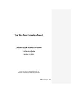 University of Alaska Fairbanks / Government of Alaska / University of Alaska Southeast / Fairbanks /  Alaska / Constitution of Alaska / University of Alaska System / UAF Community and Technical College / School of Fisheries and Ocean Sciences / Alaska / Association of Public and Land-Grant Universities / American Association of State Colleges and Universities