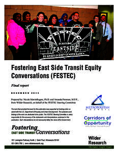 Fostering East Side Transit Equity Conversations (FESTEC) Final report D E C E M B E R[removed]