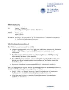 Employment authorization document / Immigration / United States Citizenship and Immigration Services / Permanent residence / Request for evidence / Citizenship in the United States / EADS / Temporary protected status / FBI Name Check / Immigration to the United States / Nationality / Demographics of the United States