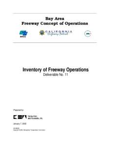 Bay Area Freeway Concept of Operations Inventory of Freeway Operations Deliverable No. 11