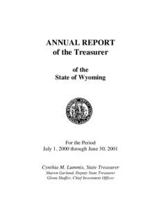 ANNUAL REPORT of the Treasurer of the State of Wyoming  For the Period