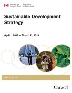 Earth / Environmental economics / Department of Citizenship and Immigration Canada / Immigration to Canada / Sustainable development / Brundtland Commission / Our Common Future / Environment / Environmental social science / Sustainability
