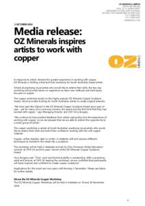 1 OCTOBER[removed]Media release: OZ Minerals inspires artists to work with