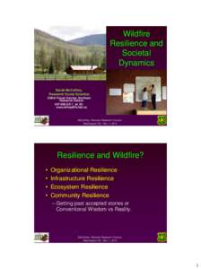 Wildfire Resilience and Societal Dynamics  Sarah McCaffrey,