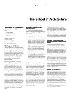 Master of Architecture / Notre Dame School of Architecture / Bachelor of Architecture / Boston Architectural College / Doctor of Architecture / University of Notre Dame / Rice University School of Architecture / University of Illinois School of Architecture / Education / Architecture / St. Joseph County /  Indiana