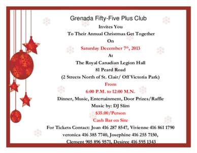 Grenada Fifty-Five Plus Club Invites You To Their Annual Christmas Get Together On Saturday December 7th, 2013 At