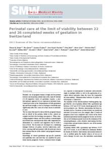 Perinatal care at the limit of viability between 22 and 26 completed weeks of gestation in Switzerland
