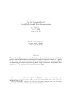 On the Undecidability of Partial Polymorphic Type Reconstruction Frank Pfenning January 1992 CMU-CS