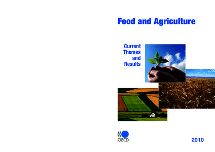 Food and Agriculture Current Themes and Results