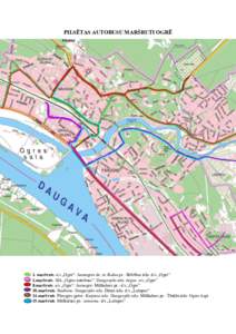 PILSĒTAS AUTOBUSU MARŠRUTI OGRĒ  1. maršruts. a/s „Ogre”- Jaunogres dz. st.-Kalna pr.- Brīvības iela- d/s „Ogre” 2.maršruts. SIA „Ogres autobuss”- Daugavpils iela- tirgus- a/s „Ogre” 8.maršruts. a