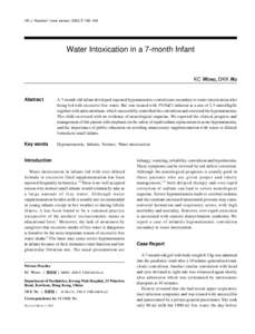 HK J Paediatr (new series) 2002;7:[removed]Water Intoxication in a 7-month Infant KC WONG, DKK NG