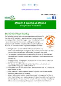Click to view this email in a browser  Vol. 1, Issue 6, June 2013 Mercer & Ocean In Motion Getting You from Here to There