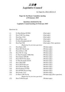 立法會 Legislative Council LC Paper No. CB[removed]Paper for the House Committee meeting of 30 January 2015 Questions scheduled for the