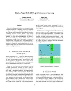 Playing FlappyBird with Deep Reinforcement Learning Naveen Appiah Mechanical Engineering Sagar Vare Stanford ICME