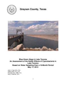 Lake Texoma / Grayson County /  Texas / Texoma / Cyanotoxin / Cyanobacteria / Denison /  Texas / Eisenhower State Park / BGA / Texas Commission on Environmental Quality / Geography of Texas / Texas / Geography of Oklahoma