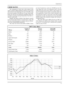 CRIME RATES  CRIME RATES per unit of population, usually per 100,000 persons. Because Maine has such a low population total, a rate per 1,000 persons has been used to reflect a more realistic volume. No attempt has been 